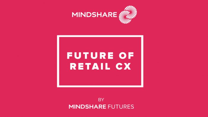 Mindshare UK reveals key trends for retail brands
