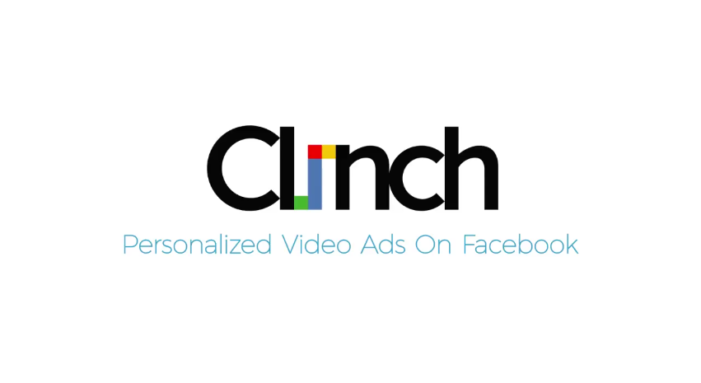 Clinch for Facebook enables marketers to personalize videos