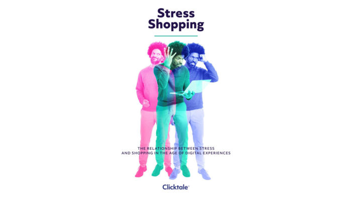 Fifth of UK consumers find shopping a stressful experience, according to Clicktale
