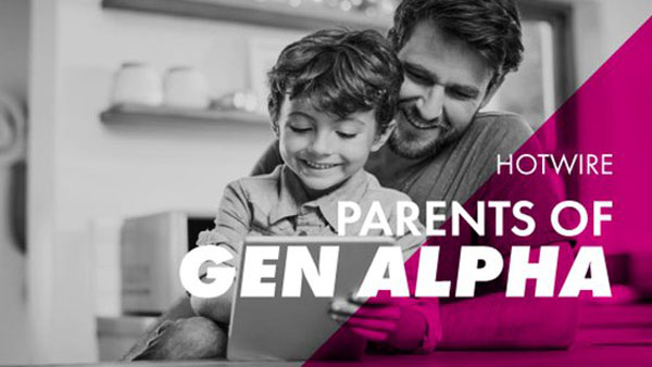 Hotwire launches ‘The Parents of Generation Alpha’ report
