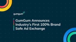 GumGum Announces Industry’s First 100% Brand Safe Ad Exchange