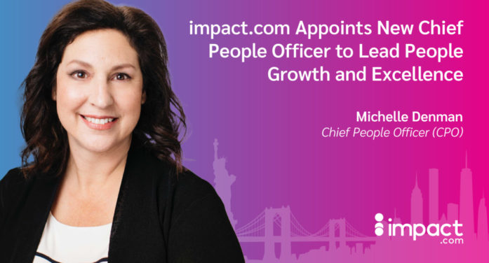 <strong>impact.com Appoints New Chief People Officer to Lead People Growth and Excellence</strong>