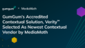 GumGum’s Accredited Contextual Solution, Verity™, Selected As Newest Contextual Vendor by MediaMath