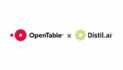 Distil.ai partners with OpenTable to bring AI-powered revenue forecasting to restaurant groups